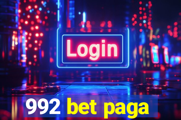 992 bet paga